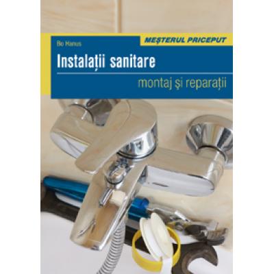 Instala?ii sanitare - Montaj ?i repara?ii